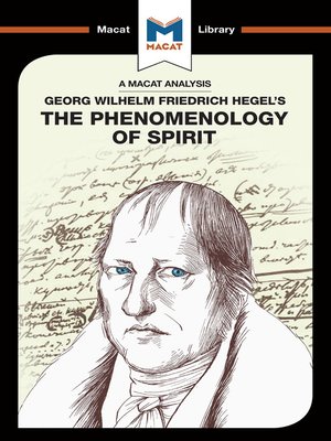 cover image of A Macat Analysis of The Phenomenology of Spirit